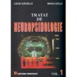 Tratat de Neuropsihologie volumul II ( Editura: Medicala, Autor: Leon Danaila, Mihai Golu ISBN 9789733907916 )