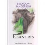 Elantris ( Editura: Paladin, Autor: Brandon Sanderson ISBN 9786068673035 )