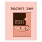 Curs de gramatica limba engleza Enterprise Grammar 2 Manualul profesorului ( Editura: Express Publishing, Autor: Virginia Evans, Jenny Dooley ISBN: 978-1-903128-76-3 )