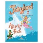 Curs limba engleză Fairyland 1 Caietul elevului ( Editura: Express Publishing, Autor: Jenny Dooley, Virginia Evans ISBN 9781846795268 )