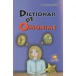 Dictionar de omonime ( Editura: Lizuka Educativ, Autor: Alexandru Emil M. ISBN 9786069330449 )