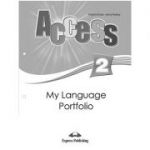 Curs limba engleza Access 2 My Language Portfolio ( Editura: Express Publishing, Autor: Virginia Evans, Jenny Dooley ISBN 9781848622913 )