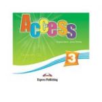 Curs limba engleza Access 3 Audio CD elev ( Editura: Express Publishing, Autor: Virginia Evans, Jenny Dooley ISBN 9781848620544 )