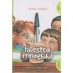 Povestea frindelului ( Editura: Art Grup Editorial, Autor: Andrew Clements ISBN 9786067880311 )