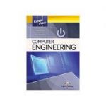 Curs limba engleză Career Paths Computer Engineering pachetul profesorului (manual elev + audio CD + ghidul profesorului)( Editura: Express Publishing, Autor: Virginia Evans, Jenny Dooley, Vishal Nawathe ISBN 9781471542015 )