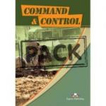 Curs limba engleză Career Paths Command and control Pachetul elevului ( Editura: Express Publishing, Autor: John Taylor, Jeff Zeter ISBN978-0-85777-606-8 )