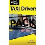 Curs limba engleză Career Paths Taxi Drivers Pachetul elevului ( Editura: Express Publishing, Autor: Virginia Evans, Jenny Dooley, Daniel Wilson ISBN978-1-4715-1210-0 )