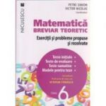 Matematica Breviar teoretic Exercitii si probleme propuse si rezolvate pentru clasa a 6 -a ( Editura: Niculescu, Autor: Petre Simion, Victor Nicolae, Octavian Stanasila ISBN 9786063800092 )