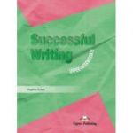 Curs limba engleză Successful Writing Upper-intermediate Manualul elevului ( Editura: Express Publishing, Autor: Virginia Evans ISBN 9781842168783 )