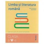 Limba si literatura romana clasa a V-a caiet de lucru pe unitati de invatare ( Editura: Booklet, Autor: Mimi Dumitrache, Diana Basalic ISBN 9786065903876 )