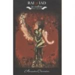 Rai si Iad ( Autor: Alexandru Chermeleu ISBN 9786069430330 )