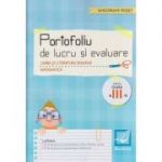 Portofoliu de lucru si evaluare Limba si literatura romana / Matematica pentru clasa a III -a ( Editura: Booklet, Autor: Gheorghe Roset ISBN 9786065904606 )