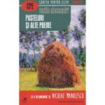 Pasteluri si alte poeme ( Editura: Cartea Romaneasca, Autor: Vasile Alecsandri ISBN 9789732331712 )