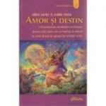 Amor si destin ( Editura: Ganesha, Autor: Chico Xavier, Waldo Vieira ISBN 9786068742045 )