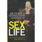 Sex Life: How Our Sexual Encounters and Experiences Define Who We Are ( Editura: Vermilion/Books Outlet, Autor: Pamela Stephenson Connolly ISBN 9780091929855 )