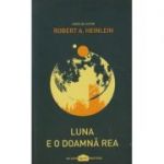 Luna e o doamna rea ( Editura: Paladin, Autor: Robert A. Heinlein ISBN 9786068673363 )