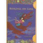 Batranul din Luna ( Editura: Arthur, Autor: Grace Lin ISBN 9786067881721 )