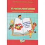 Ma pregatesc pentru concurs Matematica si explorarea mediului clasa 1 ( Editura: Ars Libri, Autor (i): Adina Grigore, Maria Raicu, Elena-Otilia Tiroiu ISBN 9786063604188 )