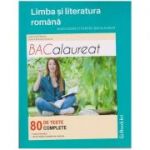 Limba si literatura romana Bacalaureat 2017 80 de teste complete ( Editura: Booklet, Autor (i): Mimi Dumitrache, Dorica Boltasu Nicolae ISBN 9786065904897 )