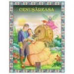 COLECTIA ILUSTRATE CU LITERE MARI Cenusareasa ( Editura: Astro ISBN 978-606-8660-27-1 )