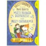 Aripi & Co (3). Misterioasa disparitie a lui Billy Catarama ( editura: Arthur, autor: Sally Gardner ISBN 9786067882513 )
