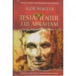 Testamentul lui Abraham ( Editura: Litera, Autor: Igor Bergler, ISBN 9786063319914 )