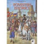 Povestiri istorice volumul 2 ( Editura: Agora, Autor: Dumitru Almas ISBN 9786068391335 )