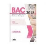 BAC 2018 Istorie ( Editura: Corint, Autori: Marilena Bercea, Mirela Chioveanu, Mihai Manea, Mirela Popescu, ISBN 9786067931822)