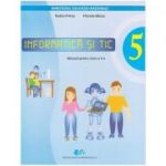 Informatica si TIC. Manual pentru clasa a V-a ( Editura: Didactica si Pedagogica, Autori: Rodica Pintea, Filonela Balasa ISBN 9786063104664