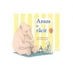 Amos e racit ( Editura: Arthur, Autor: Philip C. Stead ISBN 9786067883251 )