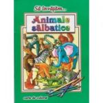 Sa invatam... Animale salbatice, carte de colorat ( Editura: Roxel ISBN 9786067530681 )