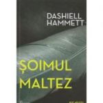 Soimul maltez ( Editura: Paladin, Autor: Dashiell Hammett ISBN 9786068673745 )