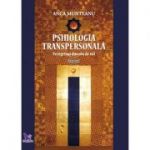 Psihologia transpersonala. Peregrinaj dincolo de val. volumul 1 ( Editura: ForYou, Autor: Anca Munteanu, ISBN 9786066392655 )