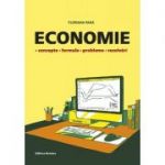 Economie. Concepte, formule, probleme, rezolvari. (Editura: Nomina, Autor: Floriana Pana ISBN 9786065358058)