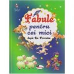 Fabule pentru cei mici dupa La Fontaine ( Editura: Aramis, Autor: La Fontaine ISBN 9786060090977 )