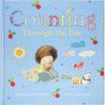 Counting Through the Day: Little Hare Books ( Editura: Outlet - carte limba engleza, Autori: Margaret Hamilton, Anna Pignataro ISBN 9781760124526 )