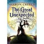 The Great Unexpected ( Editura: Outlet - carte limba engleza, Autor: Sharon Creech ISBN 9781849390927 )