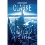 Orasul si Stelele #1 ( Editura: Paladin, Autor: Arthur C. Clarke ISBN 9786069000083 )