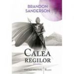 Calea regilor (vol. 1) ( Editura: Paladin, Autor: Brandon Sanderson ISBN 9786069000038 )