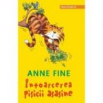 Intoarcerea pisicii asasine ( Editura: Paralela 45, Autor: Anne Fine ISBN 9789734729081)