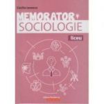 Memorator Sociologie. Liceu ( Editura: Paralela 45, Autor: Cecilia Ionescu ISBN 9789734729869 )