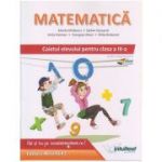 Matematica. Caietul elevului pentru clasa a III-a ( Editura: Intuitext, Autori: Mirela Mihaescu, Stefan Pacearca ISBN 9786068681221 )