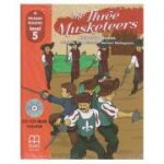 Primary Readers - The Three Musketeers - level 5 with CD ( Editura: MM Publications, Autori: H. Q. Mitchell, Marileni Malkogianni, ISBN 9786180525205)