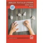 Analiza textului literar pentru liceu Aplicatii (Editura: Booklet, Autor: Margareta Onofrei ISBN 9786065905726)