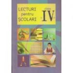 Lecturi pentru scolari clasa a IV-a. Editia a II-a (Editura: Astro ISBN 978-606-8660-16-5)