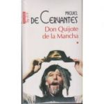 Don Quijote de la Mancha vol 1+2(Editura: Polirom, Autor: Miguel de Cervantes ISBN 9789734660643)