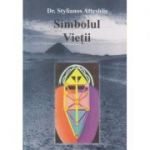 Simbolul Vietii(ISBN 9786069295444)