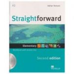 Straightforward Elementary Workbook Second Edition (Editura: Macmillan, Autor: Adrian Tennant ISBN 9780230423060)