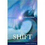 The Shift v. 1( Editura: Contact Publishing /Books Outlet, Autor: David Tate ISBN 9780954702014 )
