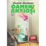 Oameni anxiosi (Editura: Art, Autor: Friedrik Backman ISBN 9786067107227)